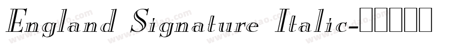 England Signature Italic字体转换